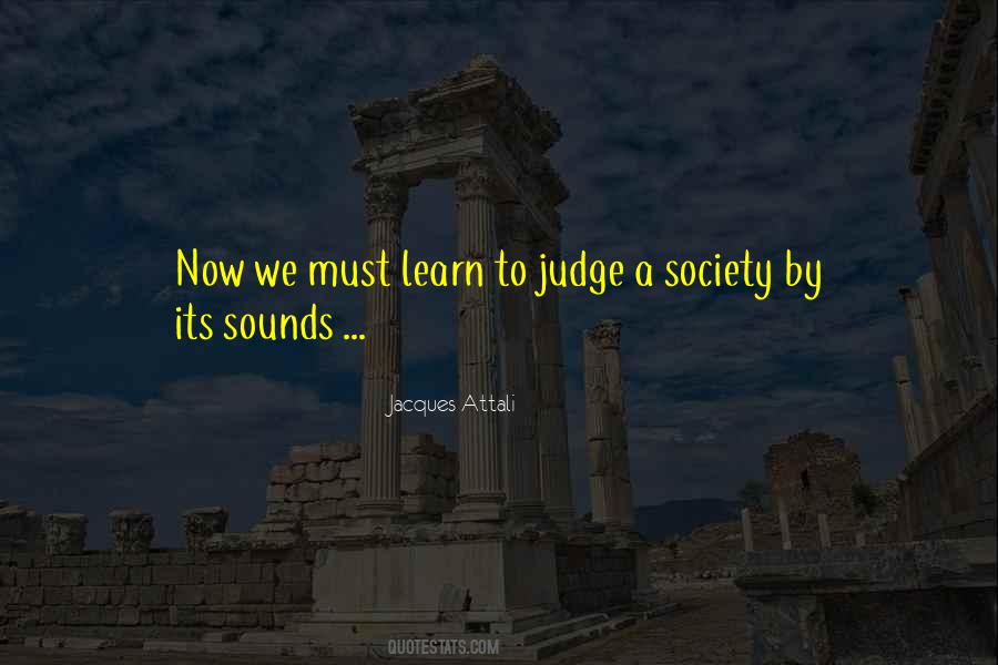 Judging Society Quotes #1245128