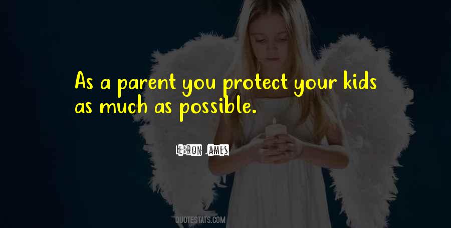 Parent Protect Quotes #1699612
