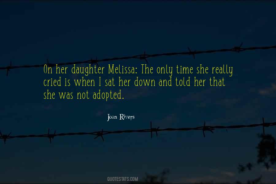 Mother And Only Daughter Quotes #223843