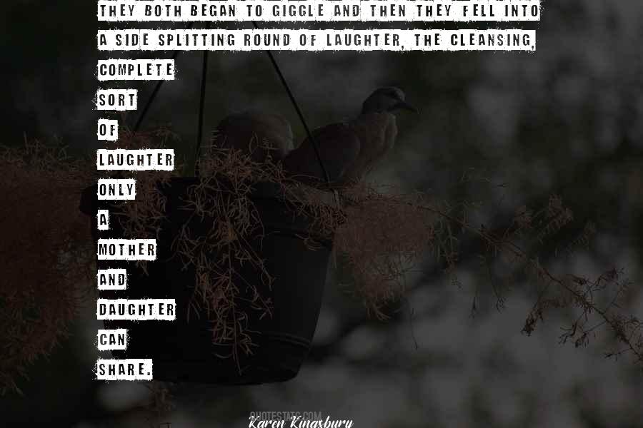 Mother And Only Daughter Quotes #864362