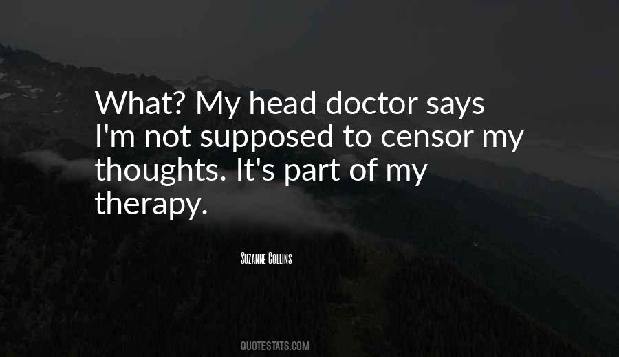 My Therapy Quotes #1030622