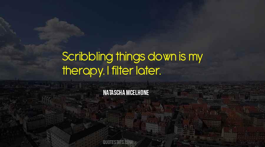 My Therapy Quotes #1133673
