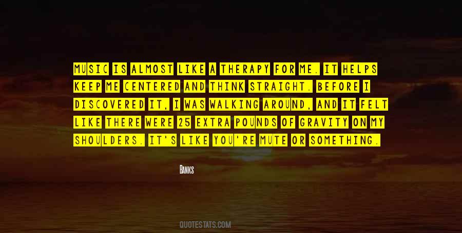 My Therapy Quotes #1134557