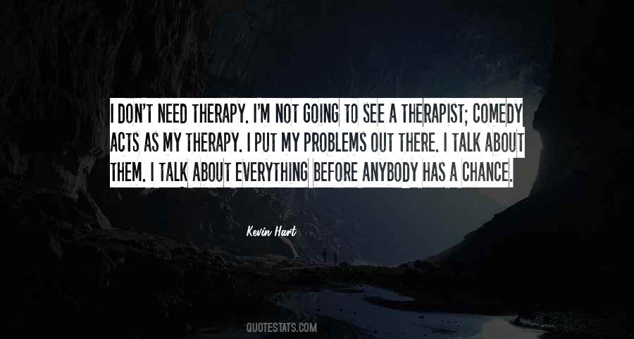 My Therapy Quotes #1511206