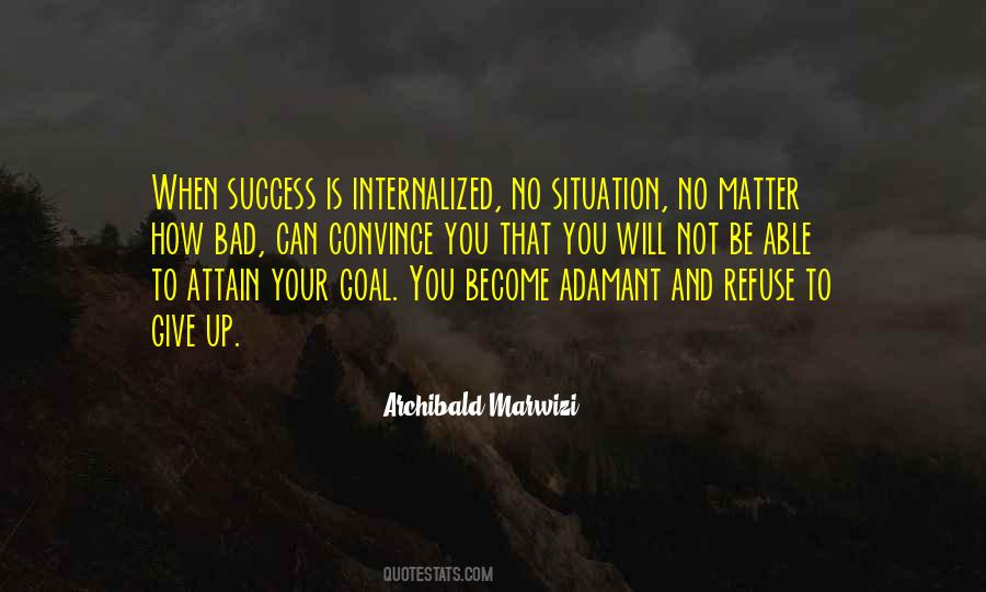 How To Give Up Quotes #1135300
