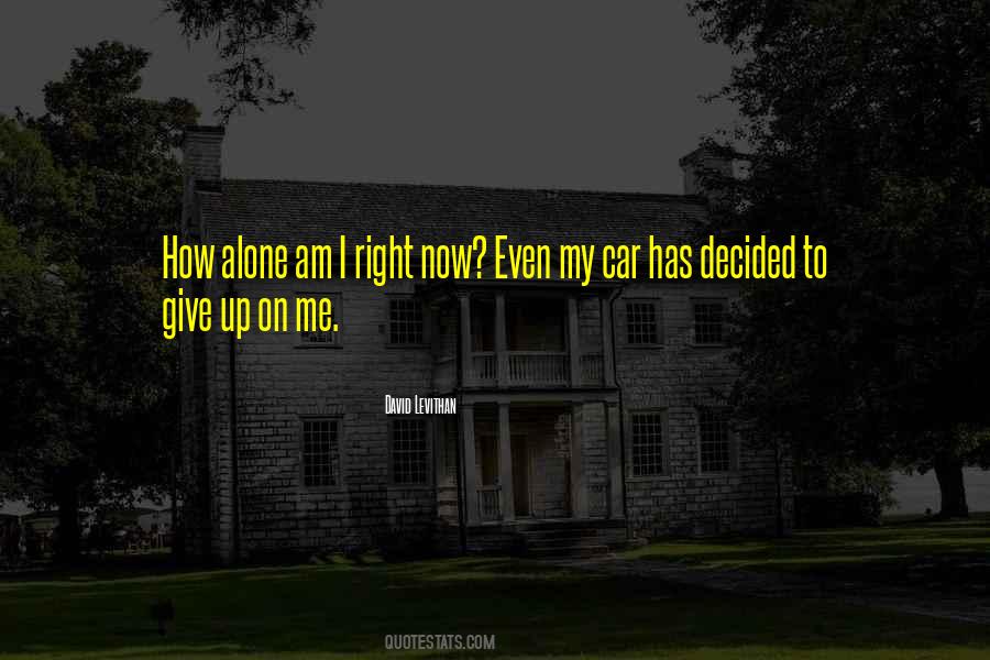 How To Give Up Quotes #171604