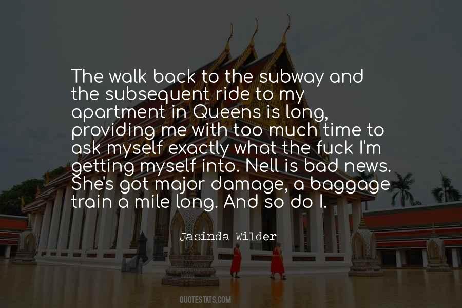 Quotes About The Subway Train #1606007