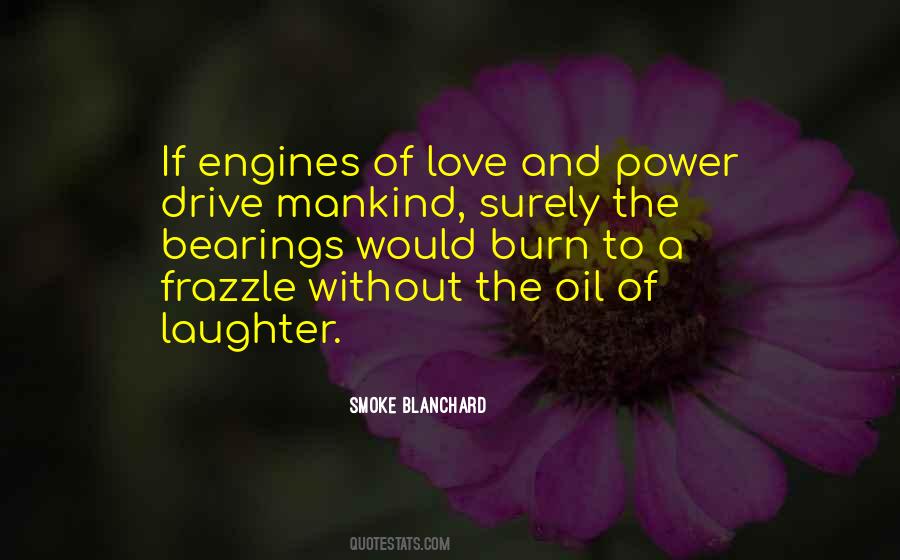 Quotes About Power Of Mankind #317927