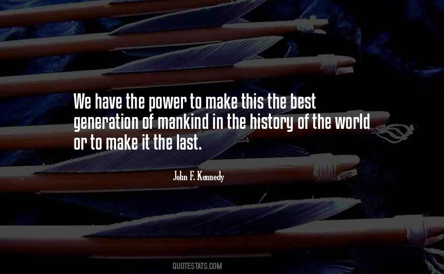 Quotes About Power Of Mankind #418722