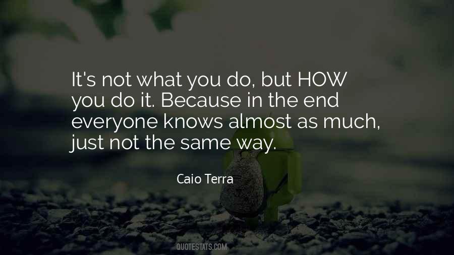 How It Ends Quotes #1046666