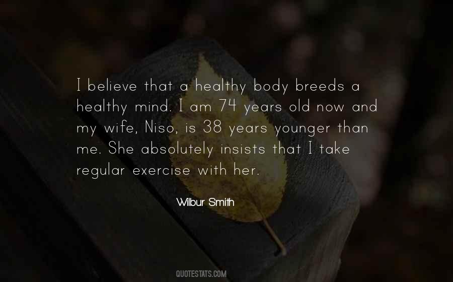 Quotes About A Healthy Body #1246207