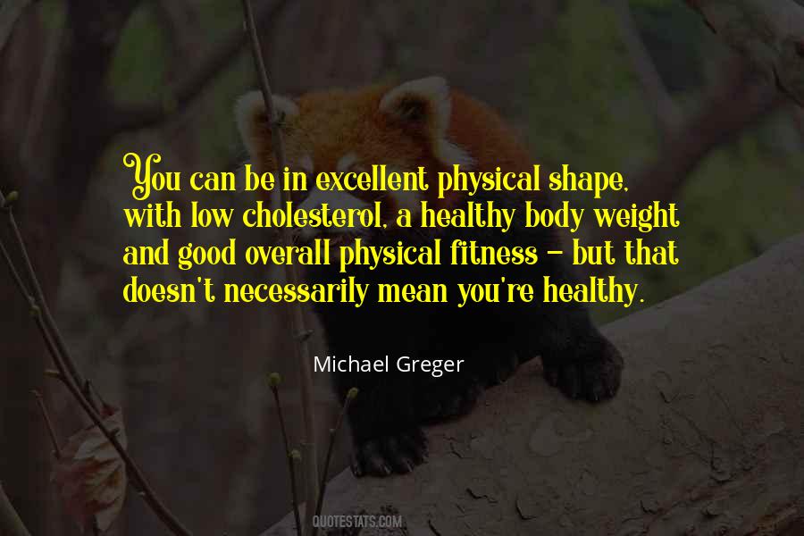 Quotes About A Healthy Body #217824