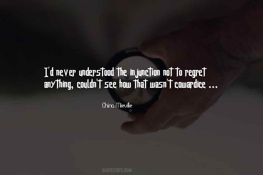 To Regret Quotes #1674665