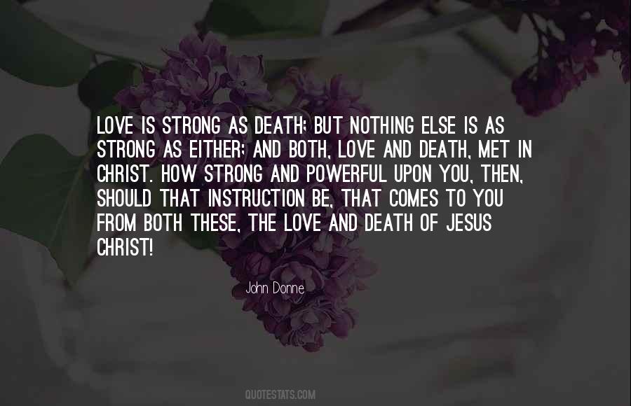 Love And Strong Quotes #1003092