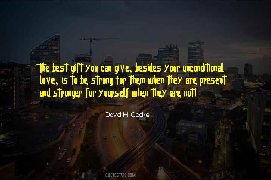 Love And Strong Quotes #1131767