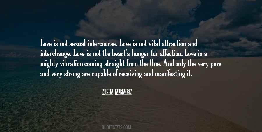 Love And Strong Quotes #1141744