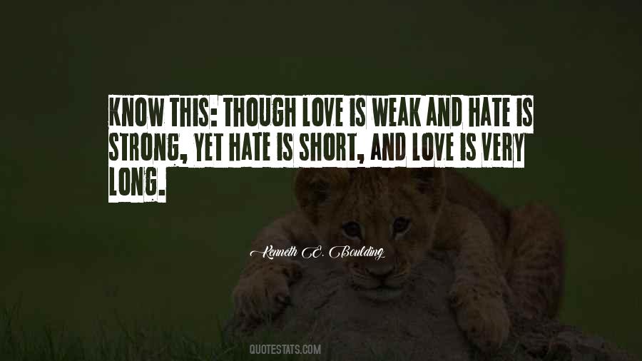 Love And Strong Quotes #1297788