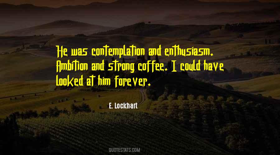 Love And Strong Quotes #1392639