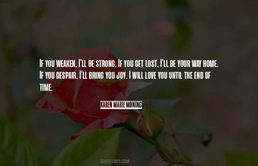 Love And Strong Quotes #275864