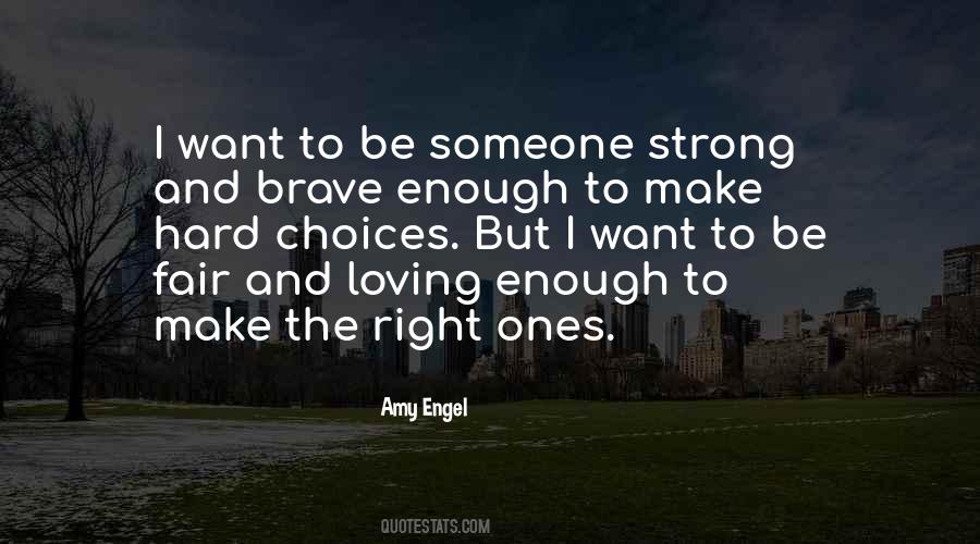 Love And Strong Quotes #665318