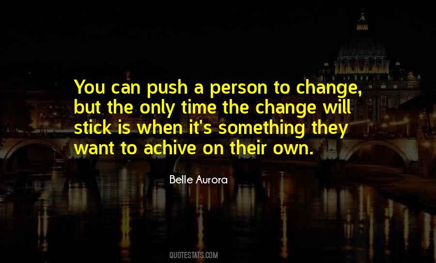 Person Change Quotes #232036