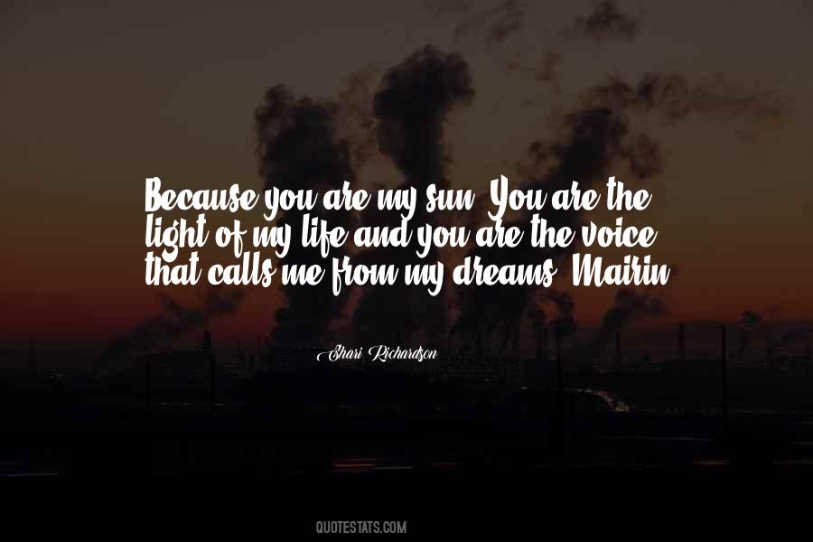 You Are The Light Of My Life Quotes #1834275
