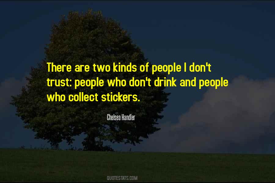 Trust People Quotes #1801359