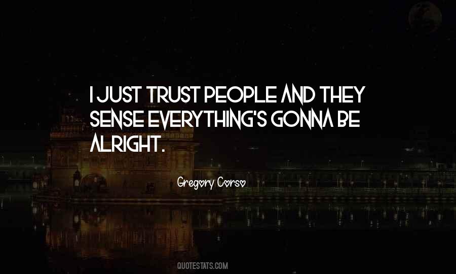 Trust People Quotes #373380