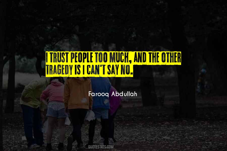 Trust People Quotes #85881