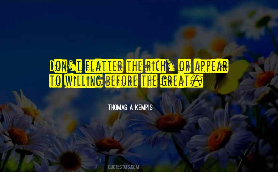Flatter Quotes #157137 Flatter Quotes #157137
