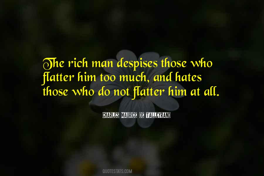 Flatter Quotes #283913 Flatter Quotes #283913