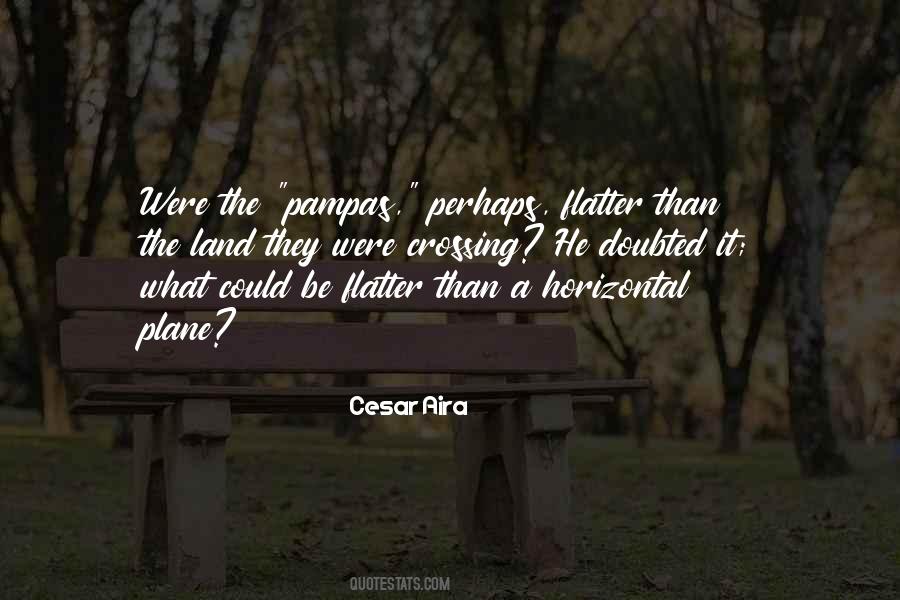 Flatter Quotes #508430 Flatter Quotes #508430
