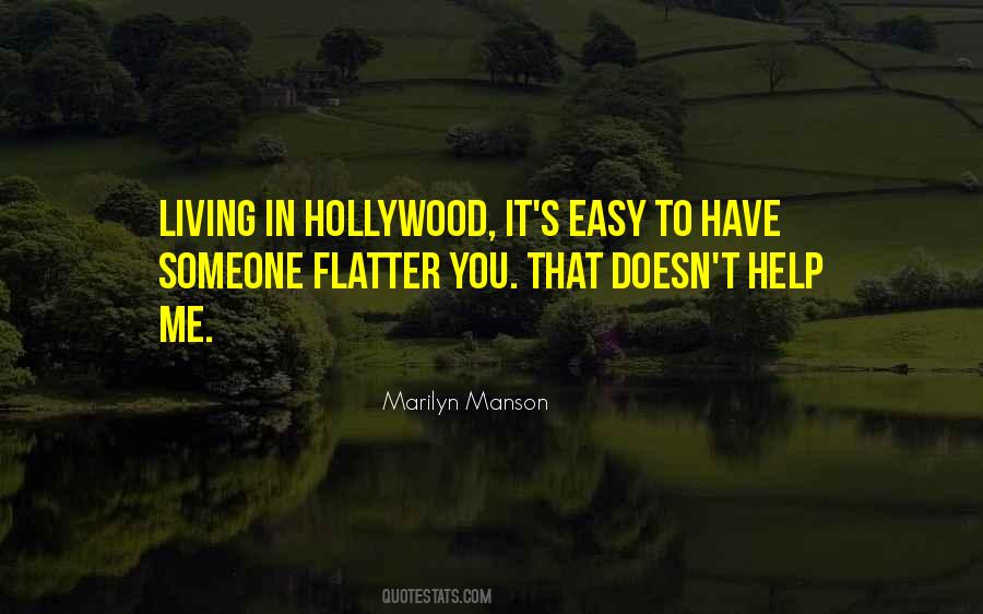 Flatter Quotes #544435 Flatter Quotes #544435
