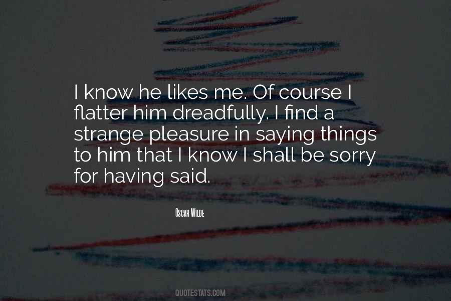 Flatter Quotes #702408 Flatter Quotes #702408