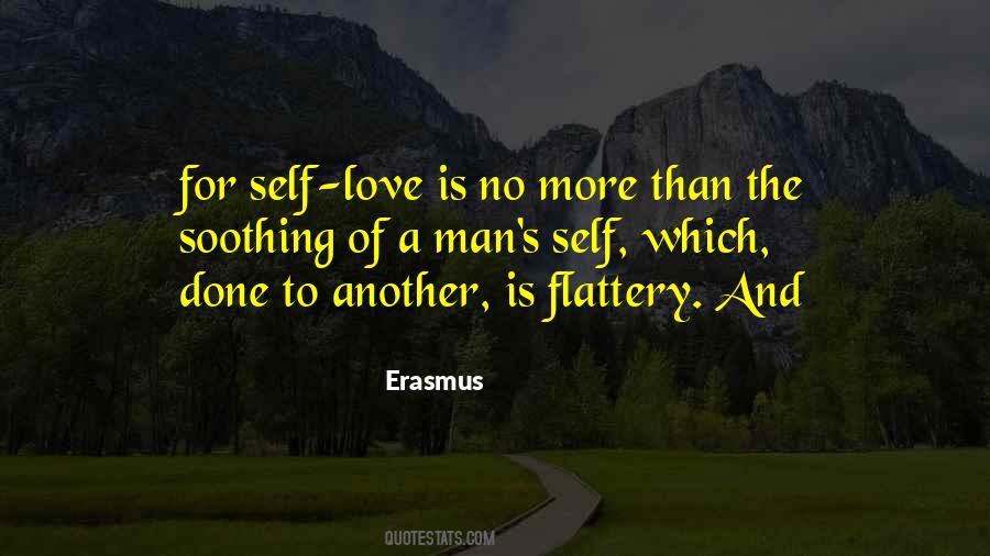 Flattery Love Quotes #1525519