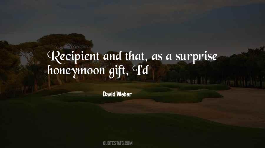 Gift Surprise Quotes #1804031