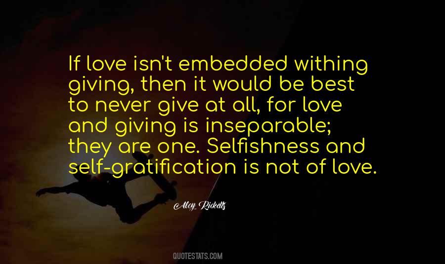 Quotes About Love And Giving #1002233