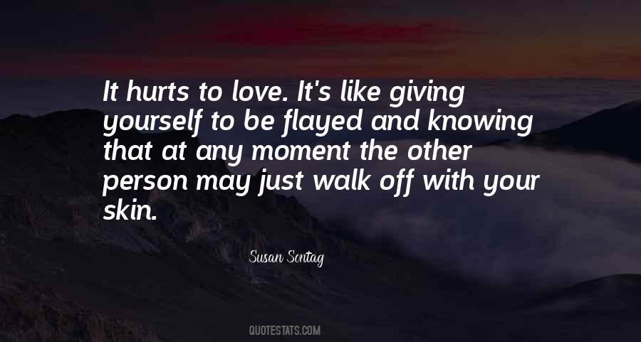 Quotes About Love And Giving #135312