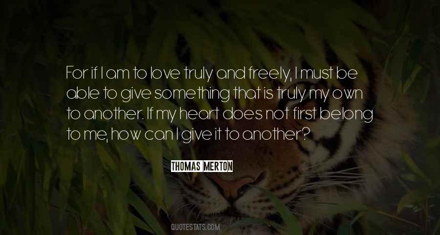 Quotes About Love And Giving #160744