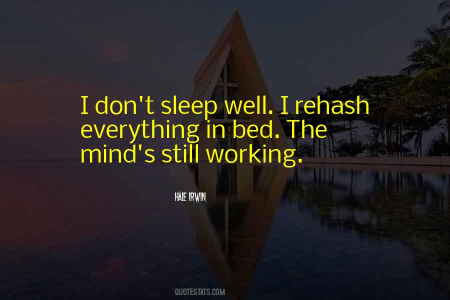I Sleep Well Quotes #1243311