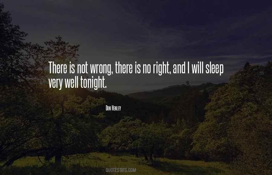 I Sleep Well Quotes #1273284
