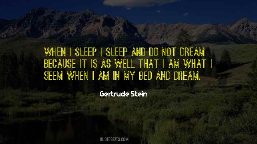 I Sleep Well Quotes #839441