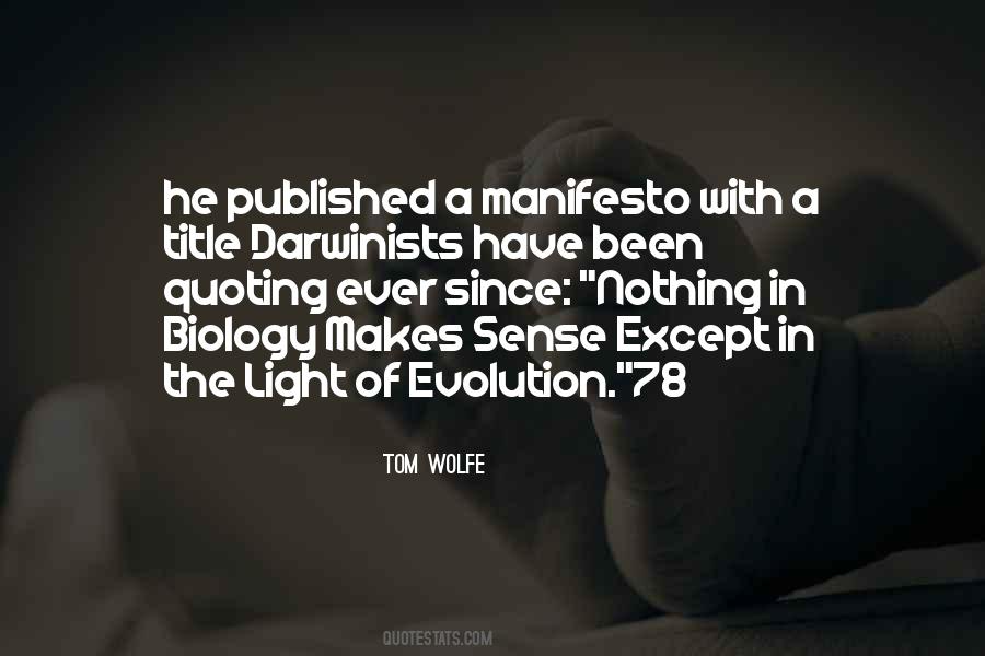 Biology Evolution Quotes #777742