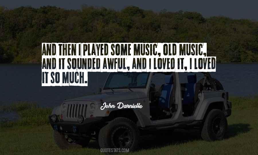 Cannot Be Played Quotes #6457