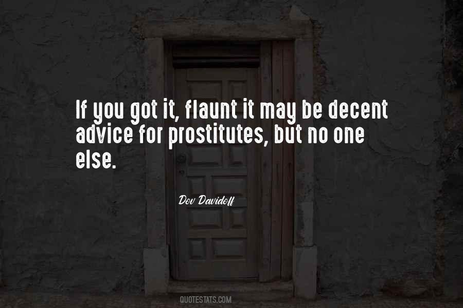 Flaunt Yourself Quotes #699441