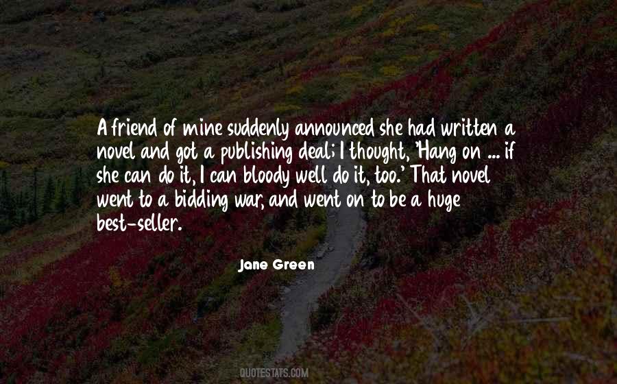 I Went To War Quotes #1051854