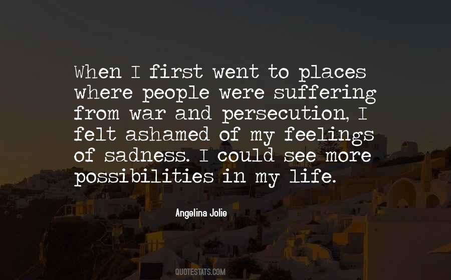I Went To War Quotes #1091410
