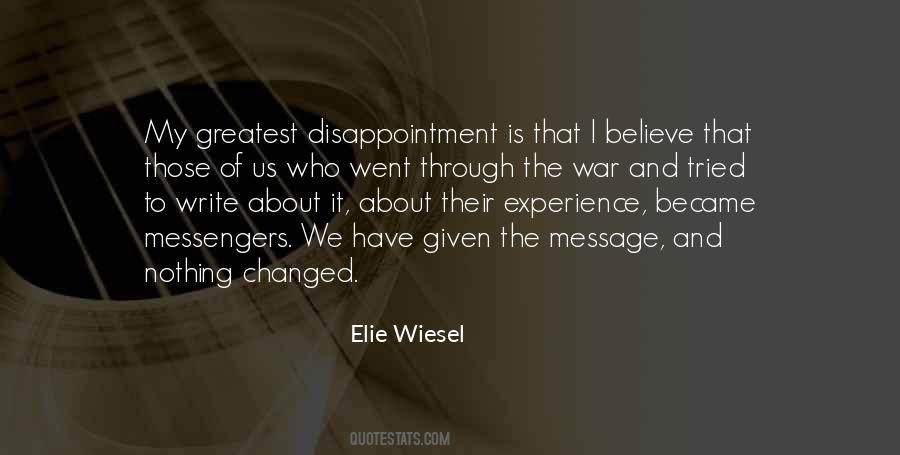 I Went To War Quotes #1091970