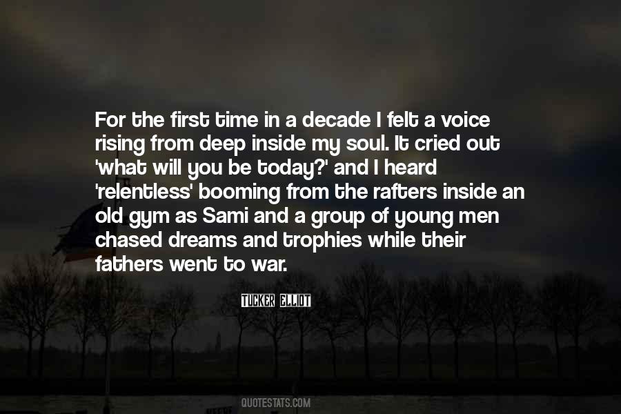 I Went To War Quotes #1638270
