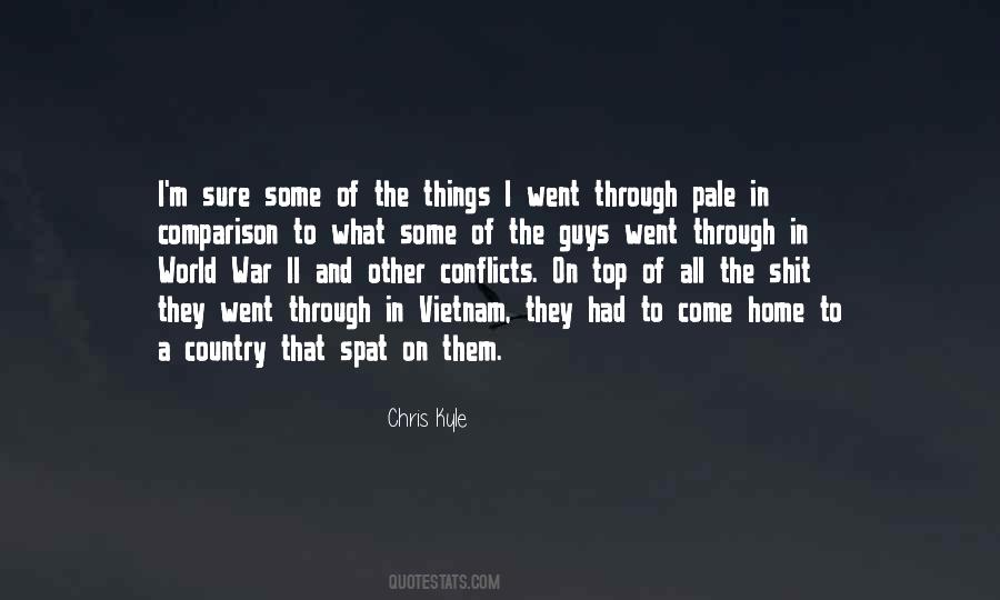 I Went To War Quotes #1645782
